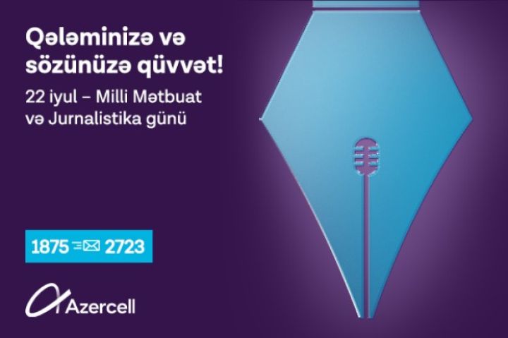 Milli Mətbuat və Jurnalistika Günündə Azercell media nümayəndələrinə hədiyyə təqdim edir!